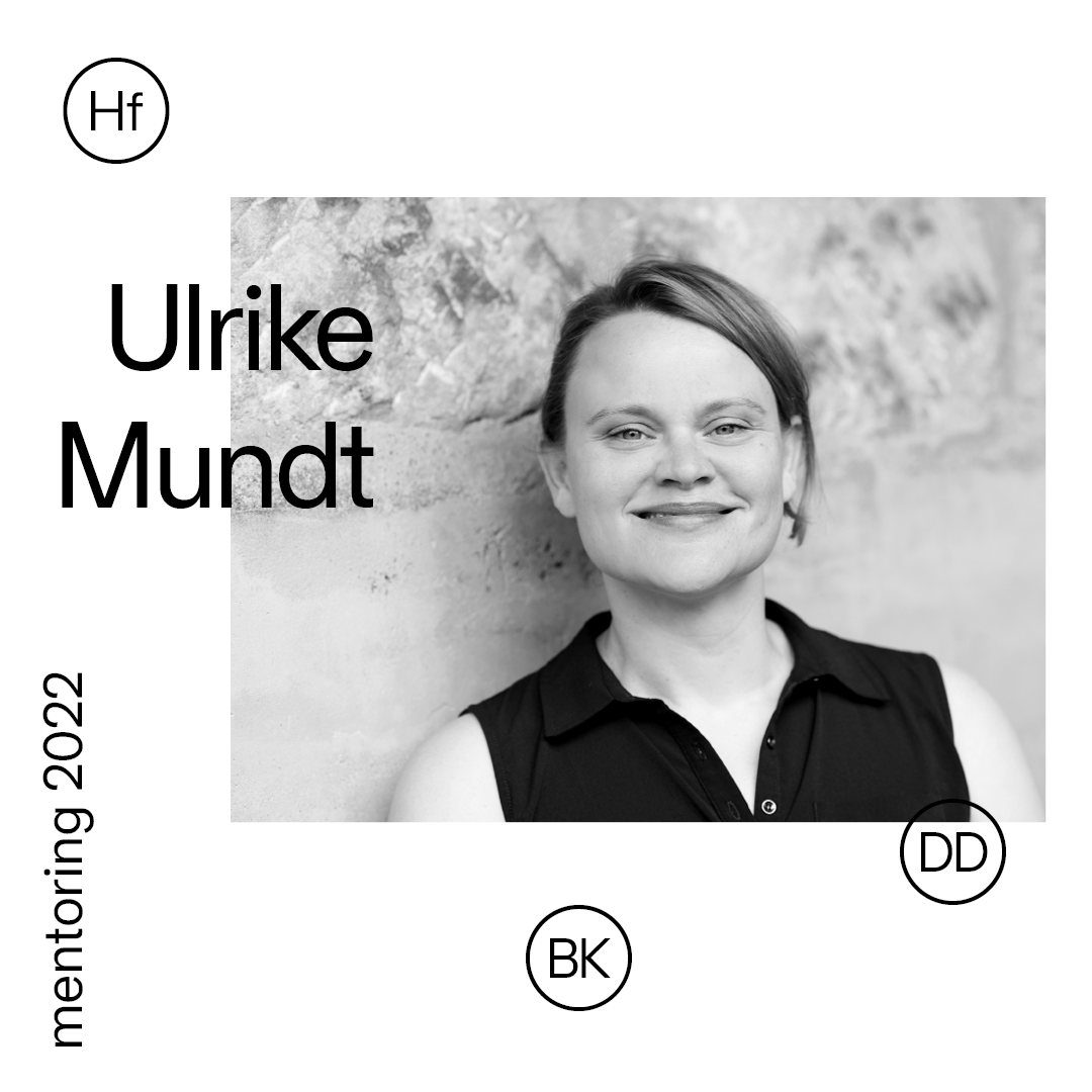 Ulrike Mundt | mentoring 2022 | HfBK Dresden